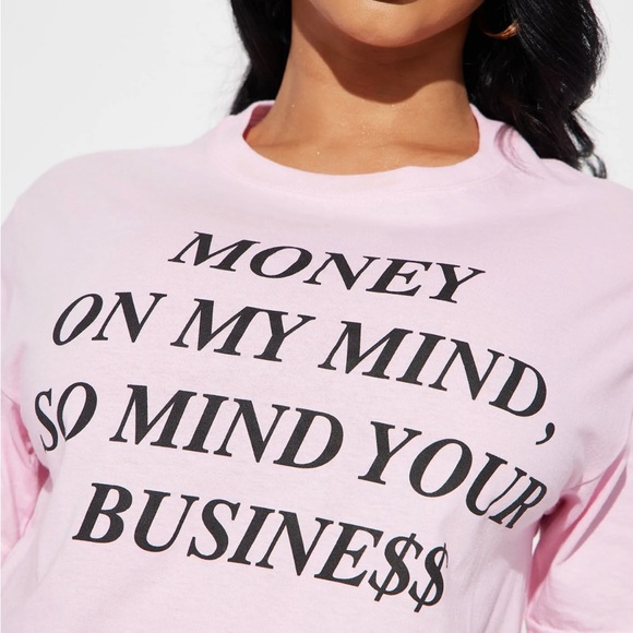 Money On My Mind So Mind Your Business $$ Pink T Shirt Top - Picture 3 of 3